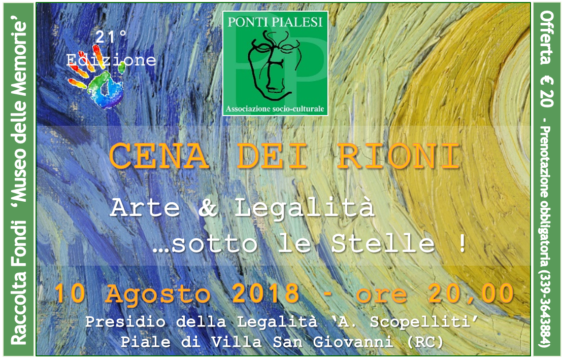 Ponti Pialesi - Cena dei Rioni 2018 "Arte e Legalità... sotto le Stelle !"