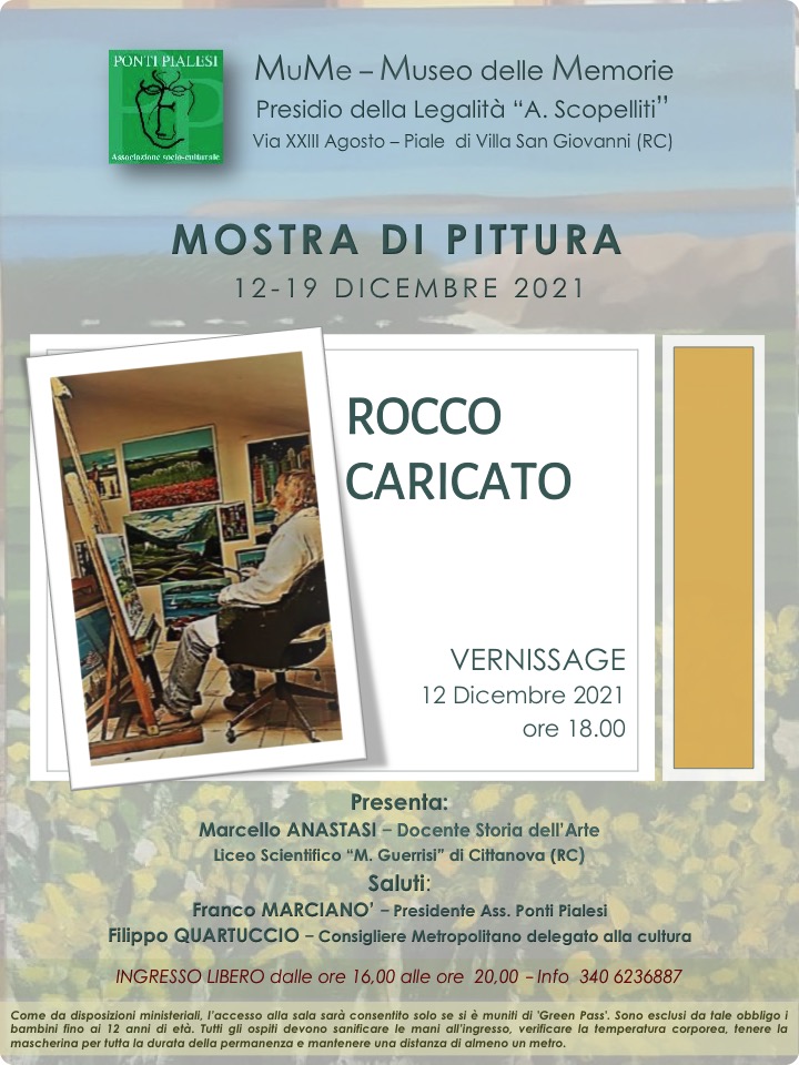 Ponti Pialesi Mostra di Pittura di Rocco Caricato 12-19 dicembre 2021